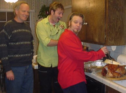  Tim Gula, Robert Sexton, and your host getting crazy over a Christmas turkey in Los Angeles 2002
